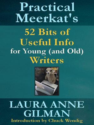 cover image of Practical Meerkat's 52 Bits of Useful Info for Young (and Old) Writers